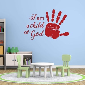 Christian Wall Decal Kids, Religious Vinyl Decal, Vinyl Sticker, Vinyl Decals, Playroom Wall Decor, Bedroom Stickers, I am a Child of God