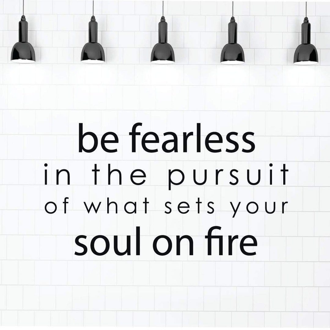 Motivational Quote Wall Decal Be Fearless Inspirational, Courage Themed Vinyl Quote for Bedroom