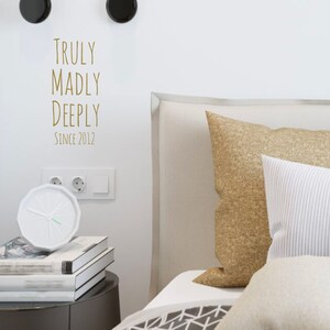 Benutzerdefinierte 18 x 40 Wall Decals Zitate: Truly Madly Deeply personalisierte paar Schlafzimmer Dekor für Verlobungen, Jubiläen, Valentinstag Bild 4