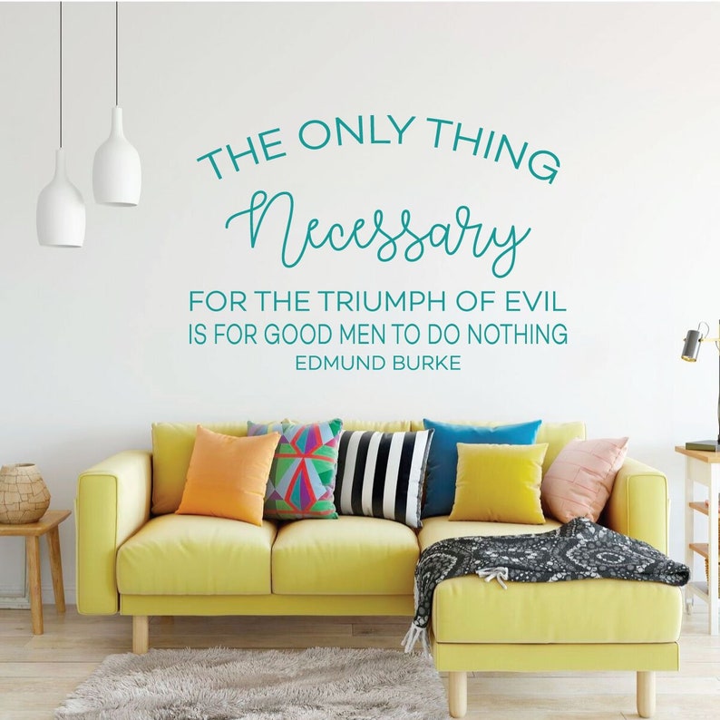 Inspirational Wall Decal the Only Thing Necessary Etsy