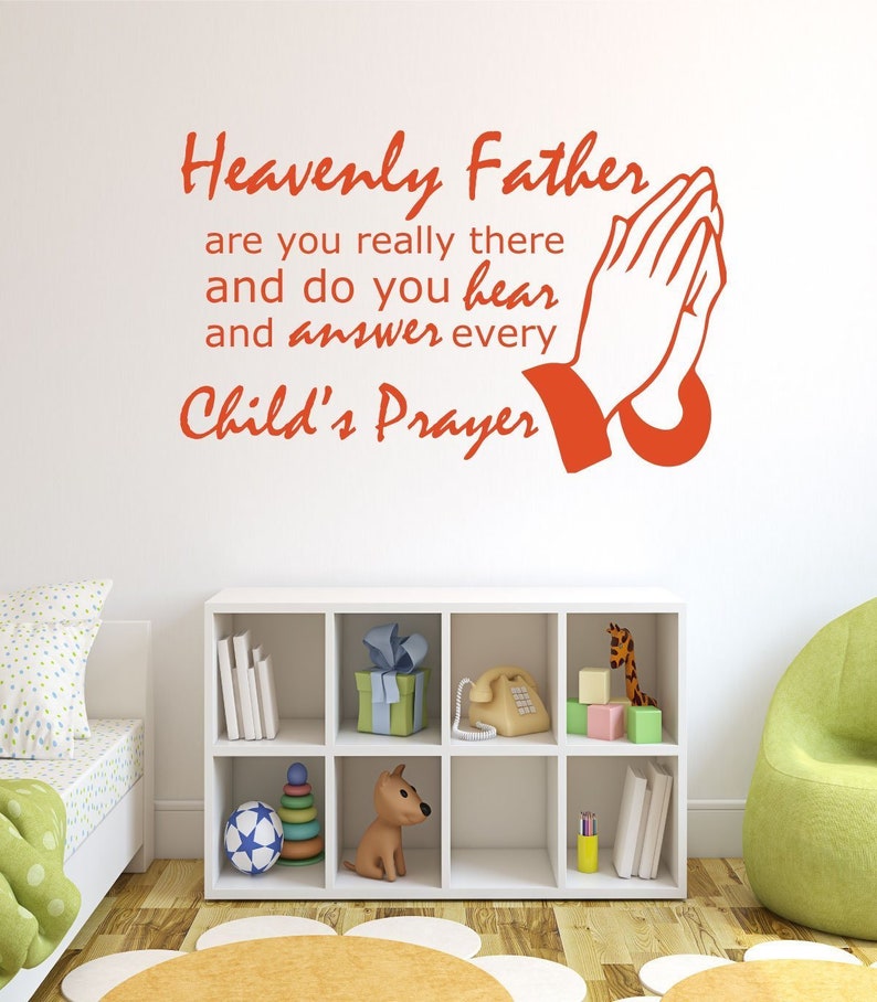 Heavenly Father Are You Really There And Do You Hear And Answer Every Child S Prayer Religious Wall Decals Song Lyric Wall Art Home Decor Wall Decor Delage Com Br