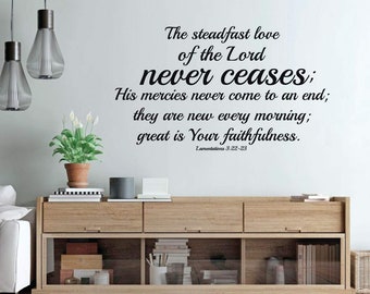 Christian Wall Decal - The Steadfast Love Of The Lord - Bible Verse - Vinyl Scripture And Religious Home Decor Or Church Decoration