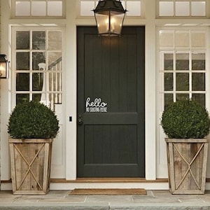 Friendly No Soliciting Vinyl Decal for Front Door -"Hello" -"No Soliciting Please"