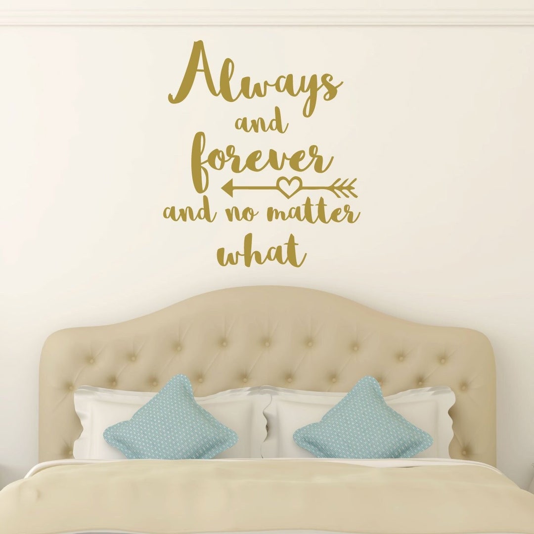 Always and Forever Vinyl Wall Decal: Bedroom Love Quote - Etsy