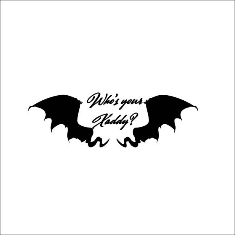 May include: Black silhouette of bat wings with the text "Who's your Haddy?" in a cursive font. The image is set against a white background.