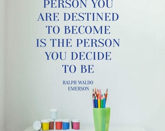 Ralph Waldo Emerson Quote Vinyl Wall Decal - Motivational Decor