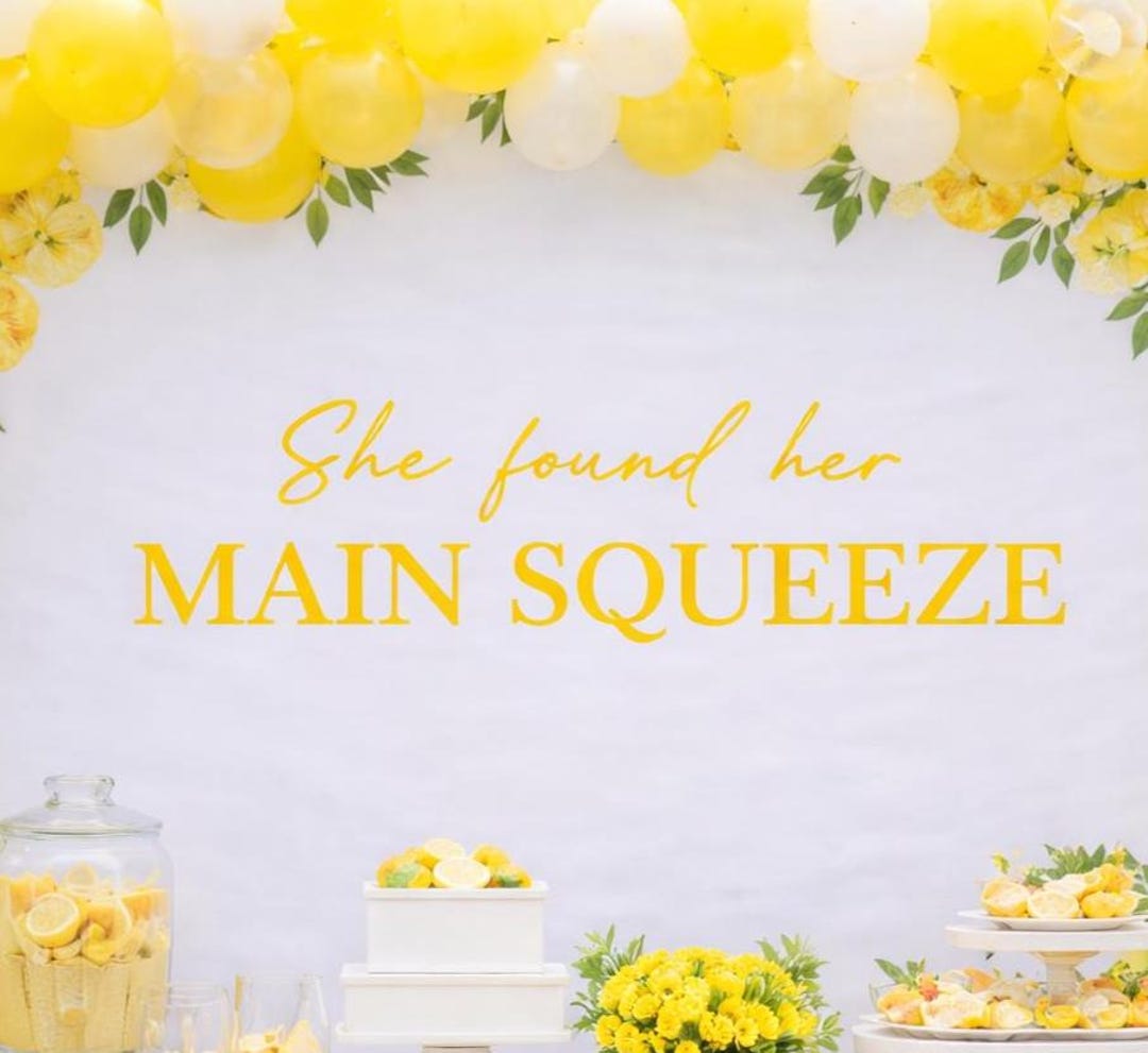 She Found Her Main Squeeze – Bridal Shower Wall Decal | Lemon Theme ...