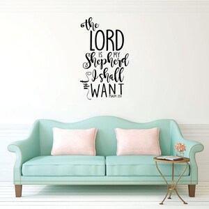 Bible Verse Wall Decor - The Lord is My Shepherd - Vinyl Scripture Decal For Home Or Church Decoration