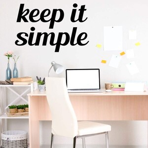 Cute Wall Decal | Keep It Simple - Vinyl Sticker for Girl&#39;s Bedroom Decor, Playroom or Game Room Decoration