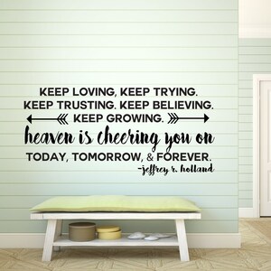 Jeffrey R. Holland Vinyl Wall Decal&quot;Heaven Is Cheering You On&quot; For Home Decor