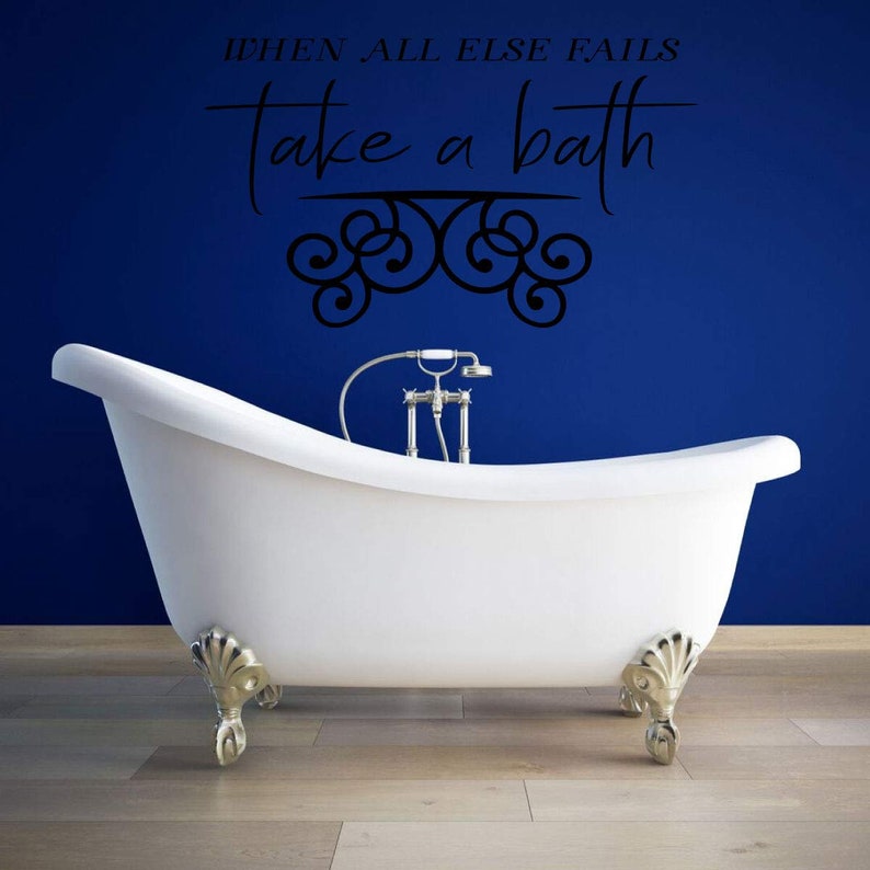 When All Else Fails Bathroom Wall Decor Silhouette Vinyl Sticker Decoration for the Home Bath Decal Art Take a Bath A Variety
