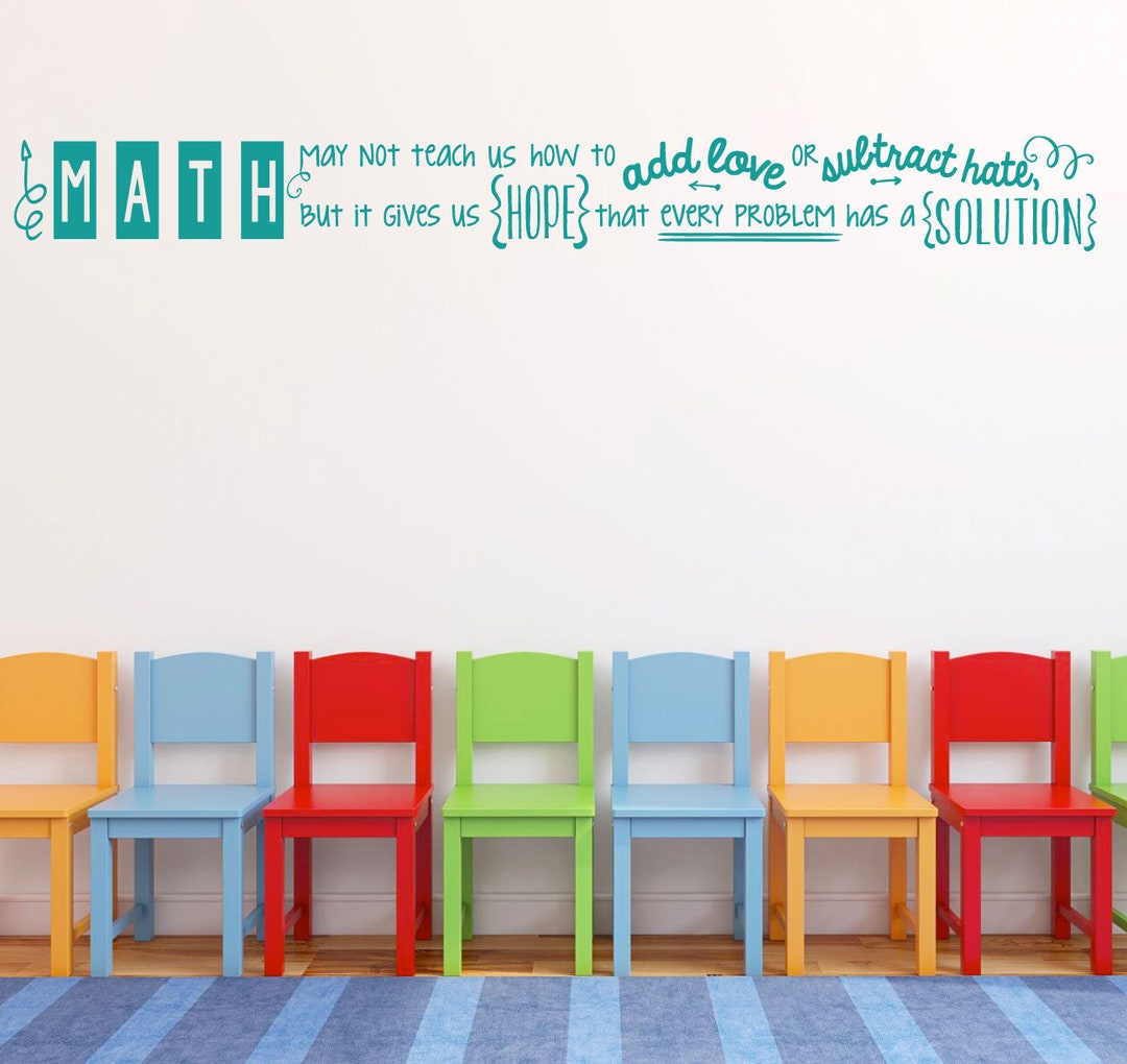 Math Classroom Decorations - Math Quote Vinyl Wall Decal for Teachers ...
