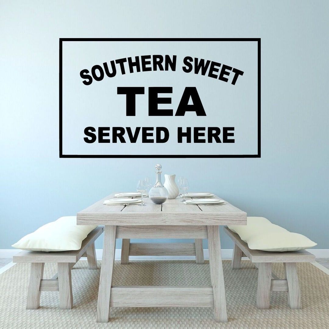Kitchen Wall Sign - Southern Sweet Tea Served Here - Farmhouse Style ...