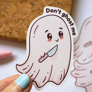 Autocollant en vinyle Don’t Ghost Me, Papeterie d’Halloween mignonne, Autocollants de journalisation, Soyez gentil ou autre, Ordinateur portable, Snarky Funny Spooky Fall Season