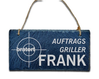 Grill Schild Auftragsgriller personalisiert mit Namen, aus Schiefer, Grillplatz, Grillecke, Dekoschild Outdoor