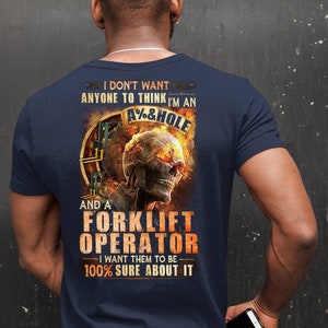 Gabelstabler Fahrer T-Shirt, Gabelstabler Fahrer Shirt, sarkastischer Gabelstabler Fahrer Shirt, Gabelstabler Fahrer Geschenk