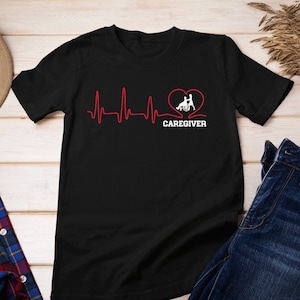 Heartbeat Caregiver T-Shirt, Caregiving Shirt, Awesome Caregiver Shirt, Caregiver Gifts, Caretaker Shirt, Beautiful Caregiver Tee