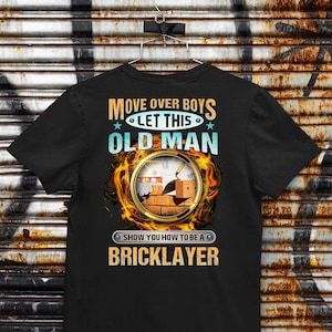 Sarcastic Bricklayer T-Shirt, Bricklayer Shirt, Gift Idea For Bricklayer, Awesome Bricklayer Tee
