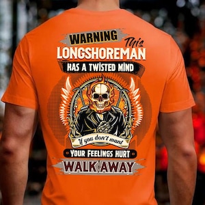 Longshoreman Shirt Longshoreman Gift T Shirt with Skeleton Graphic Cool Longshoreman T-shirt #hurt1-longshoreman