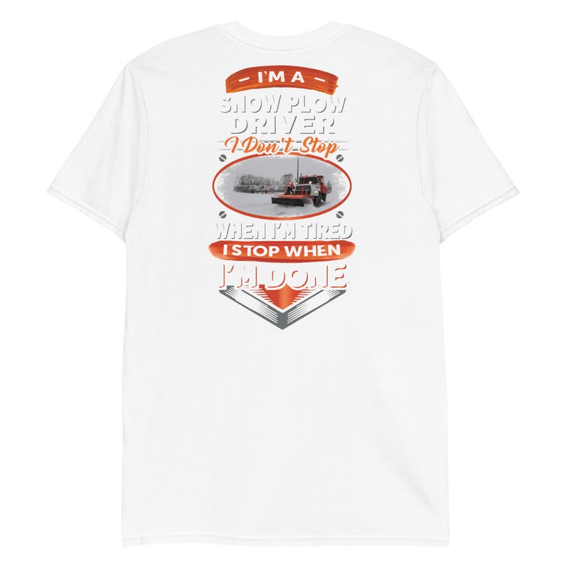 I'm A Snow Plow Driver Tshirt, Cool Snow Plow Driver Shirt, Gift for