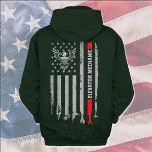 American Elevator Mechanic T-Shirt, US Flag Elevator Mechanic Shirt, Gift For Elevator Mechanic, Elevator Mechanic Shirt, @flagtool-elevator Hoodie Forest Green