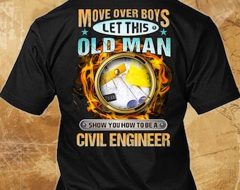 Civil Engineer Shirt Civil Engineer Gift Funny T Shirt with Quote for Civil Engineer T-shirt  #move-civilengineer