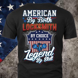 Shirt slotenmaker VS Amerikaans slotenmaker T-shirt Cadeau voor slotenmaker T-shirt Trots slotenmaker shirt #legend3-locksmith