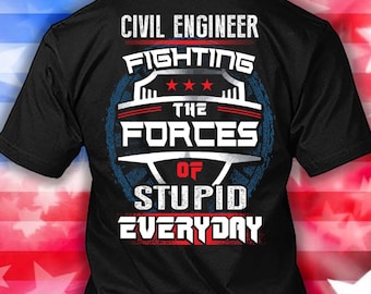 Civil Engineer Shirt Civil Engineer Gift Funny T Shirt with Quote Civil Engineer T-shirt #fighting1-civilengineer