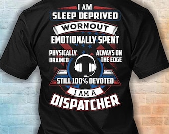 Dispatcher Shirt, 100% Devoted Dispatcher  Hoodie, Dispatcher  Appreciation Gift #devoted-dispatcher