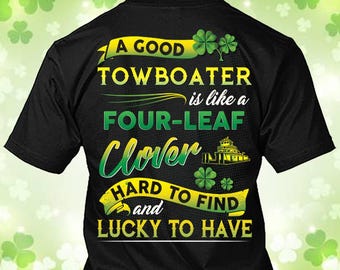Towboater St. Patrick's Day Shirt Towboater Clover Shirt Towboater Irish T-shirt Gift #clover3-towboater
