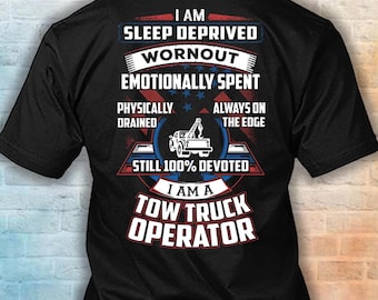 Tow Truck Operator Shirt, 100% Devoted Tow Truck Operator Hoodie, Tow Truck Operator Appreciation Gift #devoted-Towtruckoperator
