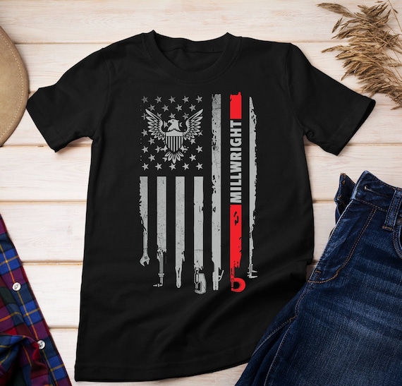 Millwright American Flag Millwright Shirt Gift Millwright American Flag Millwright Shirt Gift