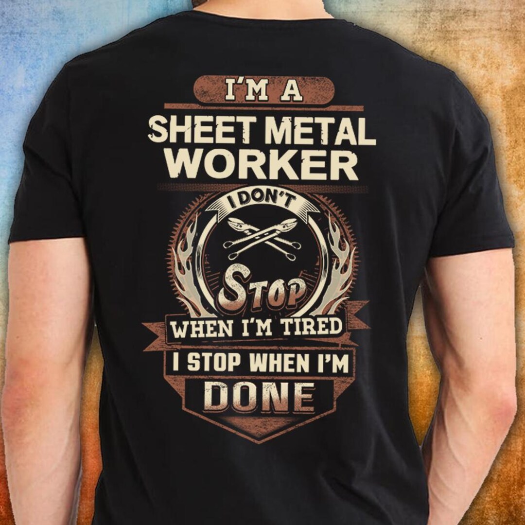 Sheet Metal Worker Shirt Sheet Metal Worker Gift Cool T Shirt With ...
