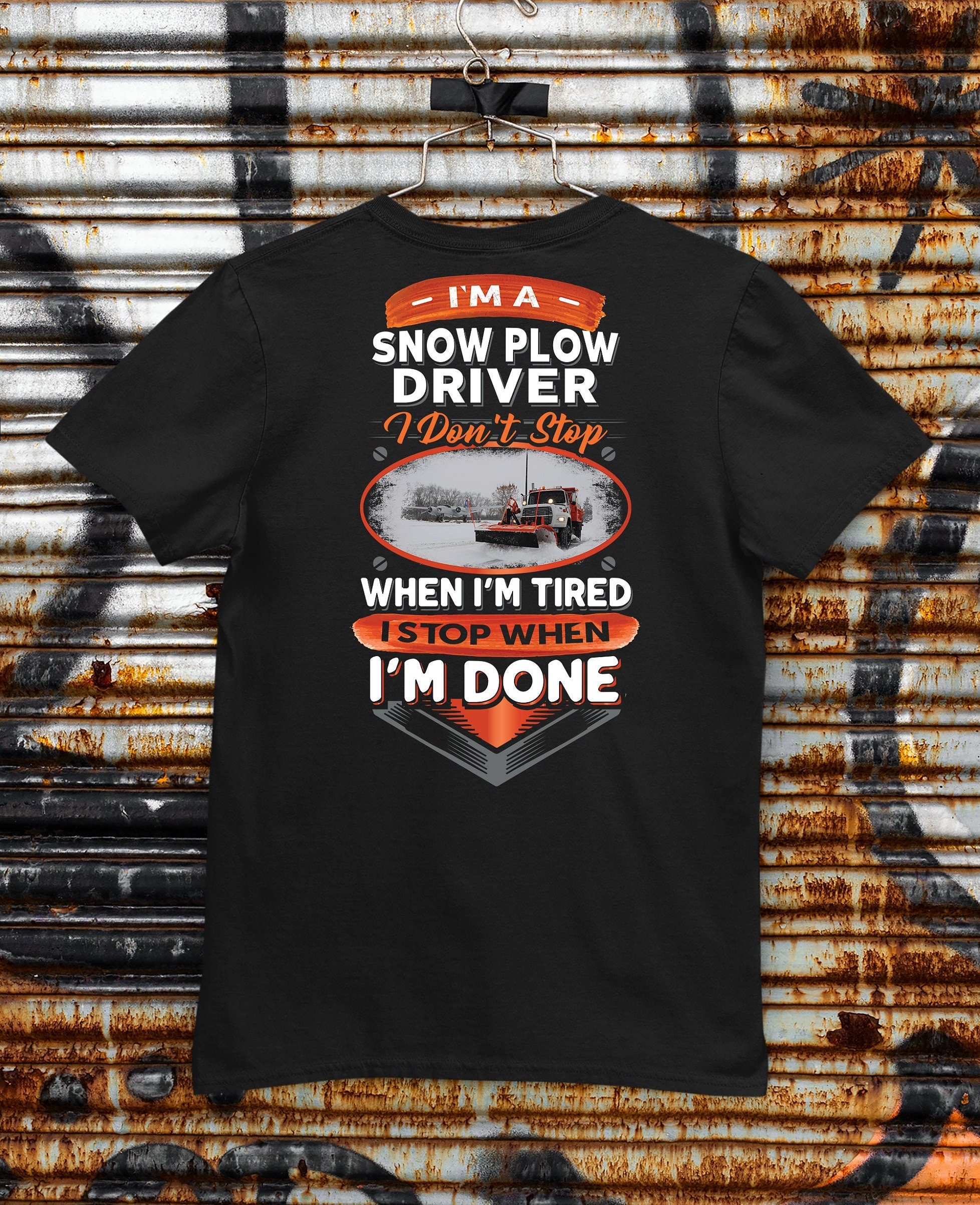 I'm A Snow Plow Driver Tshirt, Cool Snow Plow Driver Shirt, Gift for