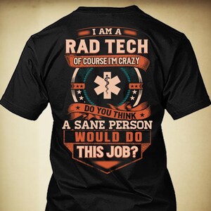 RAD Tech Shirt RAD Tech Geschenk Lustiges T-Shirt mit Zitat für RAD Tech T-Shirt #sane-radtech