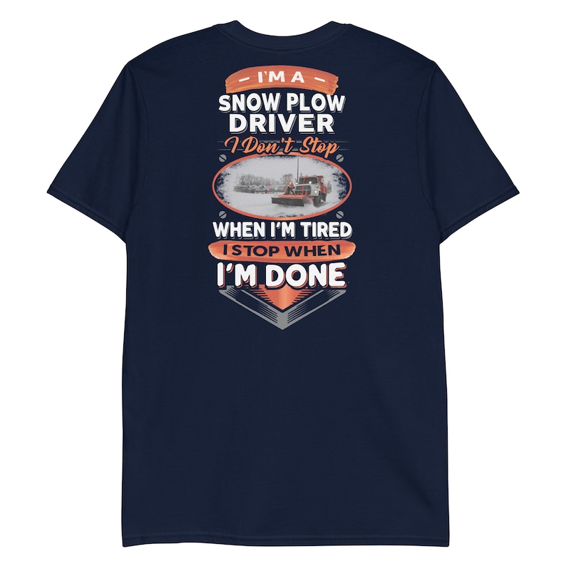 I'm A Snow Plow Driver Tshirt, Cool Snow Plow Driver Shirt, Gift for
