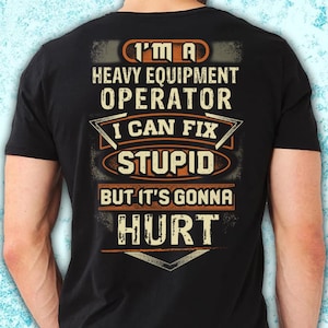 Maschinenführer Shirt Maschinenführer Geschenk Ich kann doof T-Shirt für Maschinenführer T-shirt #fix1-heavy