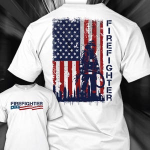 Firefighter Shirt American Firefighter Gift for Firefighter T Shirt USA Shirt for Firefighter T-shirt #flagcity1-firefighter