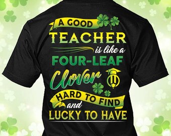 Teacher St. Patrick's Day Shirt Teacher Clover Shirt Teacher Irish T-shirt Gift #clover3-teacher