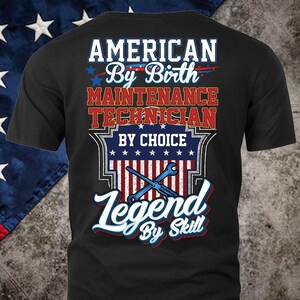 Wartungstechniker USA Shirt Amerikanisches Wartungstechniker T-Shirt Geschenk für Wartungstechniker T-Shirt #legend3-maintenancetech