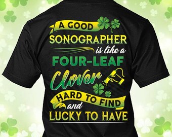 Sonographer St. Patrick's Day Shirt Sonographer Clover Shirt Sonographer Irish T-shirt Gift #clover3-sonographer