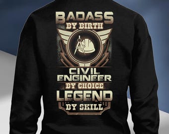 Civil Engineer Shirt Awesome Civil Engineer Gift for Civil Engineer Badass Hoodie  #legend1-civilengineer