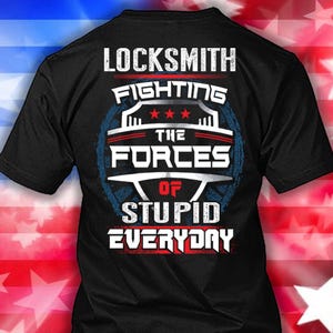 Locksmith Shirt Locksmith Gift Funny T Shirt with Quote Locksmith T-shirt #fighting1-locksmith
