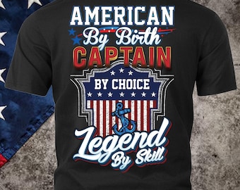 Captain USA Shirt Captain 4th of July T shirt Gift for Captain T-shirt American Captain Independence Day Shirt #legend3-captain