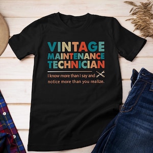 Wartungstechniker Shirt Wartungstechniker Geschenk Wartungstechniker T Shirt mit Zitaten #vintage-maintenancetechnician