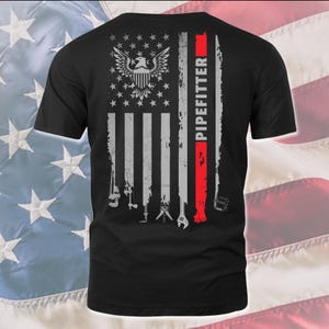 Camiseta de instalador de tuberías, regalo de instalador de tuberías estadounidense, camiseta de instalador de tuberías, camiseta del 4 de julio para instalador de tuberías, sudadera con capucha #flagtool-pipefitter