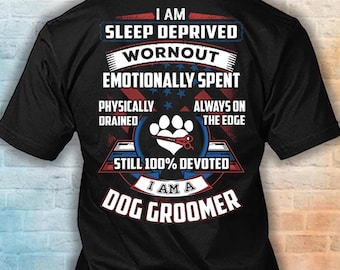 Dog Groomer Shirt, 100% Devoted Dog Groomer Hoodie, Dog Groomer Appreciation Gift #devoted-doggroomer