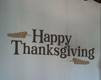 Happy Thanksgiving - Vinyl Wall Decal Holiday wheat barley