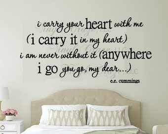 i carry your heart e e cummings - Couple Bedroom Décor - vinyl wall decal vinyl wall art vinyl sticker home décor