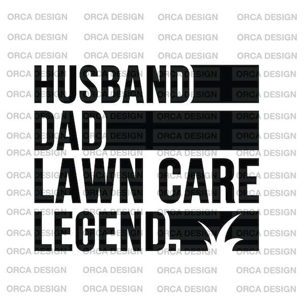 Husband Dad Lawn Care Legend svg, mower, yard work, Christmas gift Svg ,png,digital file